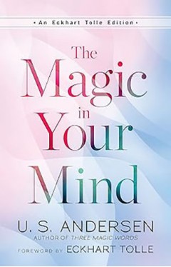 The Magic in Your Mind